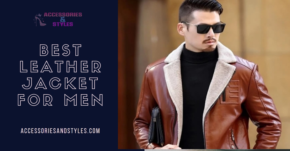 Best Leather Jacket For Men